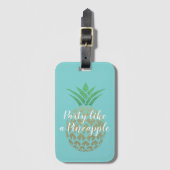 Feest als een ananas tropische reis bagagelabel (Voorkant (verticaal))