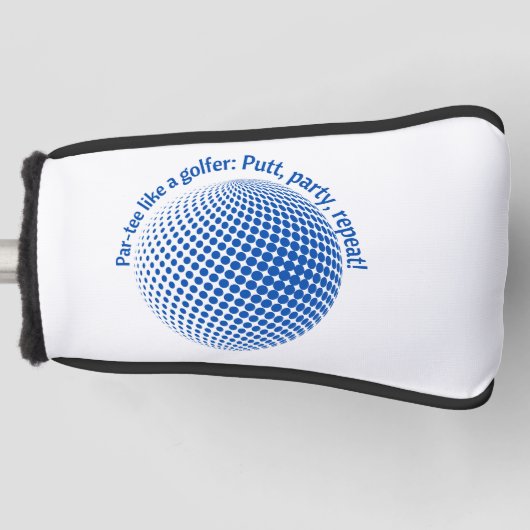 Feest als een golfer golfheadcover (Voorkant)