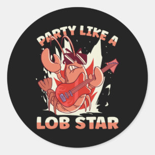 Feest als een lobster ronde sticker
