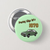 Feest als het 1979 is ronde button 5,7 cm (Voorkant /achterkant)