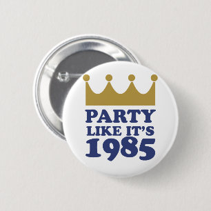 Feest als het 1985 is in Kansas City, Missouri Ronde Button 5,7 Cm