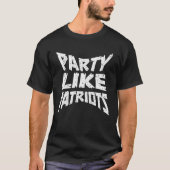 Feest als patriotten t-shirt (Voorkant)