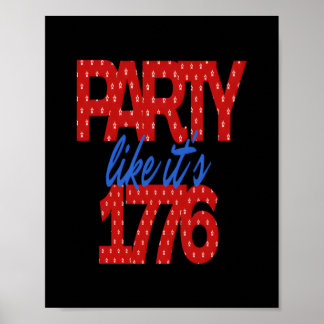 Feest alsof het 1776 grappig citaat poster