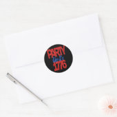 Feest alsof het 1776 grappig citaat ronde sticker (Envelop)