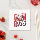 Feest alsof het 1776 grappig citaat servet (Insitu)