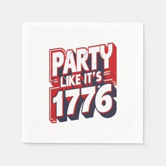 Feest alsof het 1776 grappig citaat servet (Voorkant)
