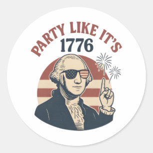 Feest alsof het 1776 is - George Washington Des Ronde Sticker