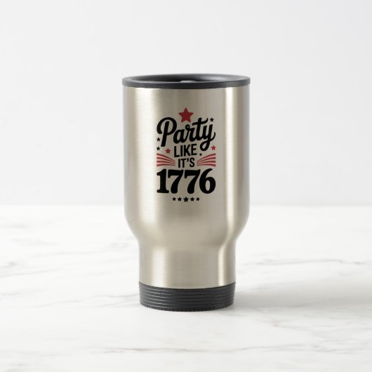 Feest alsof het 1776 is | Grappig 4 juli USA T-shi Reisbeker (Center)