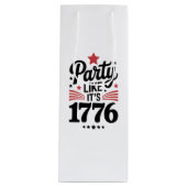 Feest alsof het 1776 is | Grappig 4 juli USA T-shi Wijn Cadeautas (Voorkant)