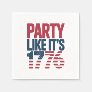 Feest alsof het 1776 virale quote is servet