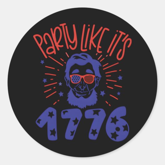 Feest alsof het 1779 Treding is Ronde Sticker (Voorkant)