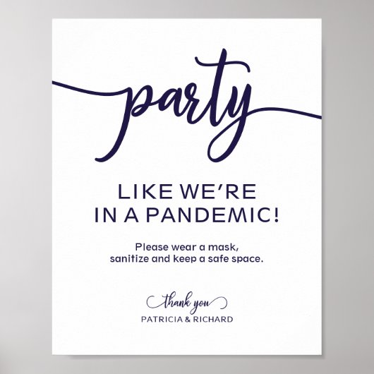 Feest alsof we in een pandemie zijn Grappig bord Poster (Voorkant)