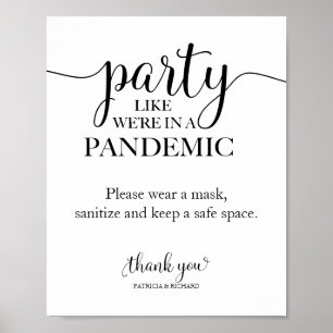 Feest alsof we in een pandemie zijn Grappig bord Poster