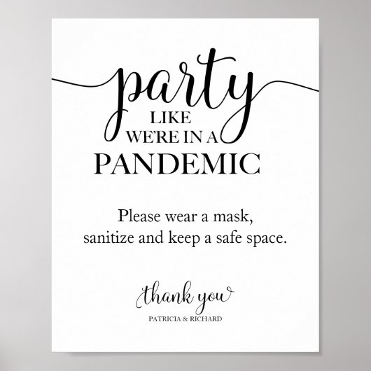Feest alsof we in een pandemie zijn Grappig bord Poster (Voorkant)