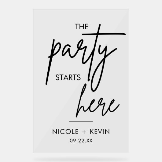 Feest begint hier Bruiloft Welkom Acryl Bord (Voorkant)