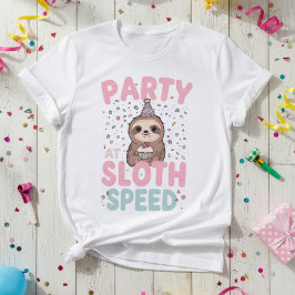 Feest bij luiaard snelheid — Verjaardag Luiaard, C T-shirt