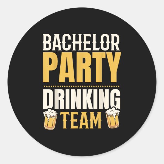 Feest Bruidegom Drank Team Bruidegom Squad Ronde Sticker (Voorkant)