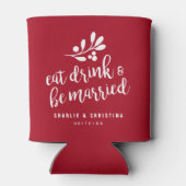 Feest Eet Drink en Getrouwd Rood Blikjeskoeler (Achterkant)