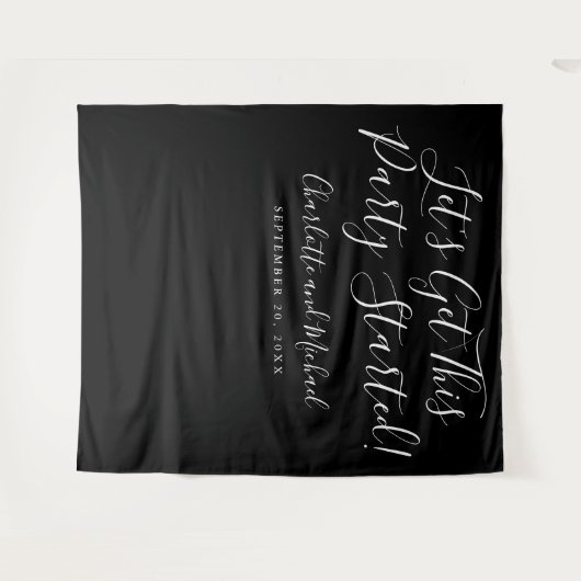 Feest Gestart Script Zwart En Wit Foto Prop Wandkleed (Voorkant (horizontaal))