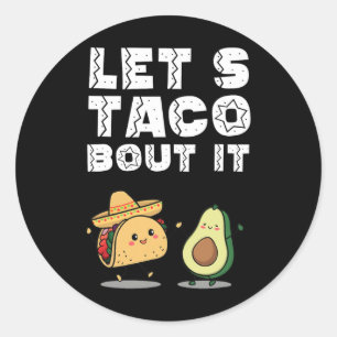 Feest Grappig Laten we Taco Over It Taco Cinco De Ronde Sticker