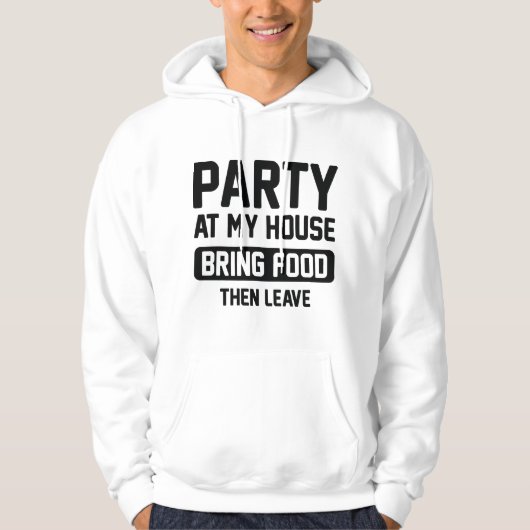 Feest In Mijn Huis Hoodie (Voorkant)
