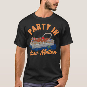 Feest in slow motion bij grappige pontonvaren t-shirt