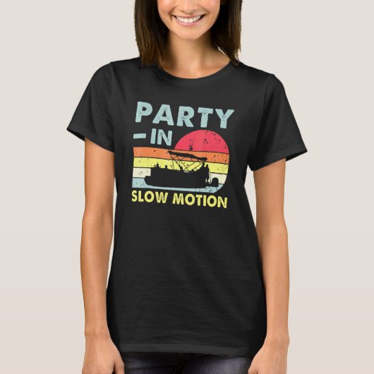 Feest in Slow Motion Pontonboot Retro  T-shirt (Voorkant)