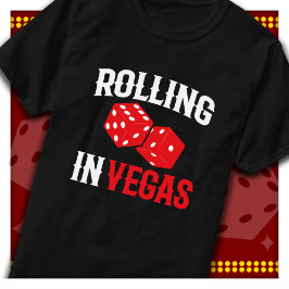 Feest in Vegas Rollend in Vegas Las Vegas T-shirt