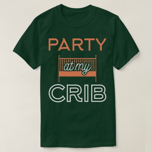 Feest op mijn wieg 1 t-shirt (Design voorkant)
