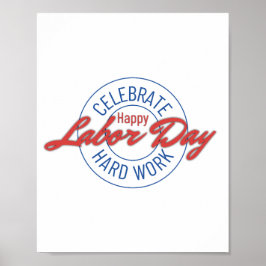 Feest van hard werken, Happy Labor Day Poster