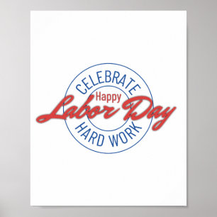 Feest van hard werken, Happy Labor Day Poster