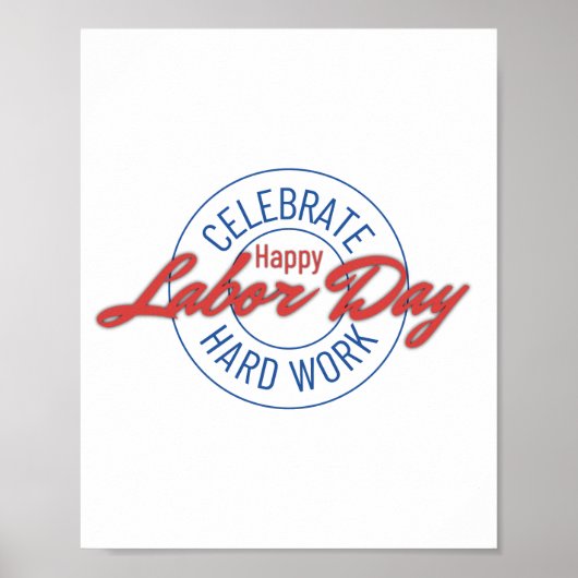 Feest van hard werken, Happy Labor Day Poster (Voorkant)