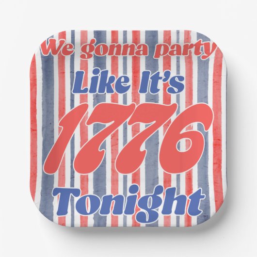 Feest vanavond alsof het 1776 is papieren bordje (Voorkant)