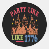 Feest zoals 1776 Retro  Ronde Sticker (Voorkant)