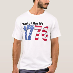 Feest zoals het 1776-vlag is t-shirt