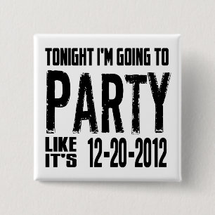 Feest zoals het is 2012 vierkante button 5,1 cm