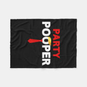 Feestbeëindiger Fun T-shirt met Sarcastische Quote Fleece Deken (Voorkant (Horizontaal))