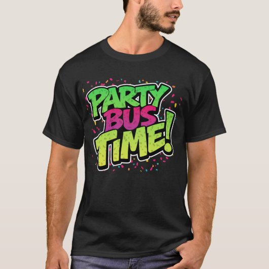 Feestbus Tijd! Leuk Feest T-shirt (Voorkant)