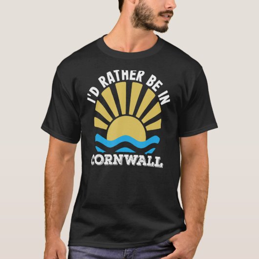 Feestdagen Kernow Cornish ik zou liever in Cornwal T-shirt (Voorkant)