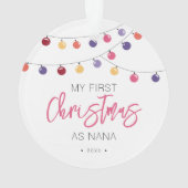 Feestelijk Mijn eerste kerst als Nana Ornament (achterkant)