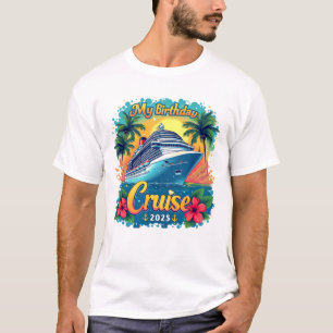 Feestelijk mijn verjaardag Cruise Ship Party 2025 T-shirt