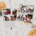 Feestelijk Script Zeven-foto Merry Christmas Gold Folie Feestdagenkaart<br><div class="desc">Vier het seizoen met dit feestelijke script zeven-foto Merry Christmas gouden folie vakantiepas met een vleugje elegante charme. Het chique ontwerp toont een eenvoudig goud-en-wit kleurenpalet, dat de gezellige sfeer van de winter oproept. De moderne en unieke aantrekkingskracht en rustieke bewoording creëer zorgt voor een perfecte balans tussen seizoensgebonden en...</div>
