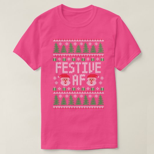 Feestelijke AF Kerstman Grappige Lelijke Kersttrui T-shirt (Design voorkant)
