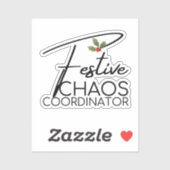 Feestelijke Chaos Coördinator | Elegant vakantiege Sticker (Vel)