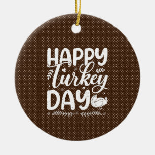 Feestelijke herfsttypografie "Happy Turkey Day" Keramisch Ornament