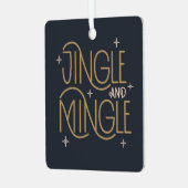 Feestelijke Jingle en Mingle Holiday Design Metalen Ornament (Voorkant links)