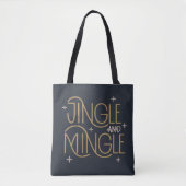 Feestelijke Jingle en Mingle Holiday Design Tote Bag (Voorkant)