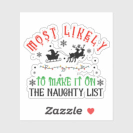 Feestelijke Kerstmis Waarschijnlijk op de Stoute L Sticker