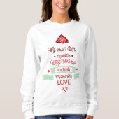 Feestelijke Script Quote Wit Sweatshirt (Voorkant)
