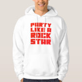 Feesten als een Rockster Hoodie (Voorkant)